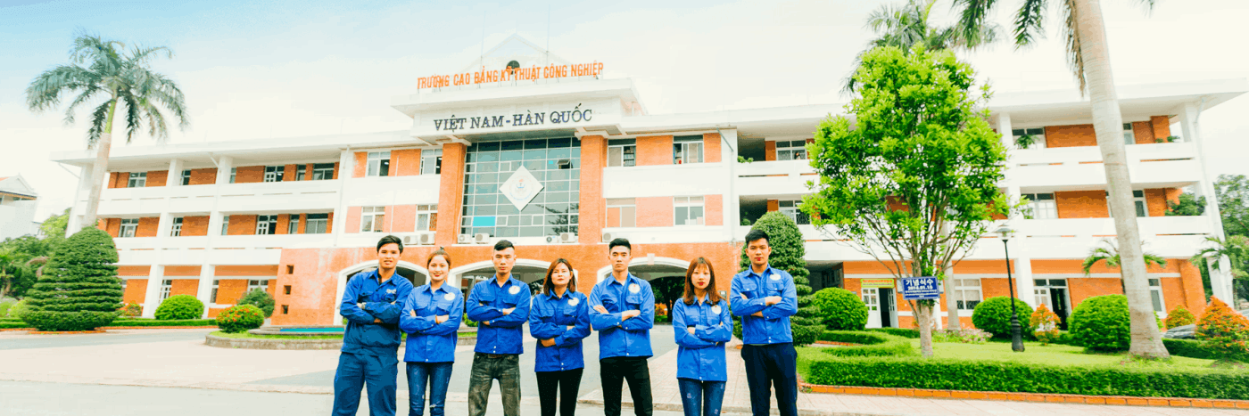 Cao đẳng KTCN Việt Nam – Hàn Quốc